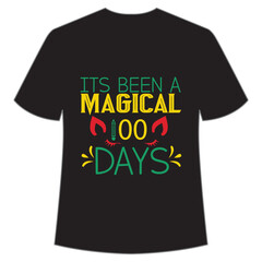 Its been a magical 100 days, Mardi Gras shirt print template, Typography design for Carnival celebration, Christian feasts, Epiphany, culminating  Ash Wednesday, Shrove Tuesday.