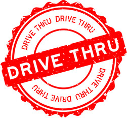 Grunge red drive thru word round rubber seal stamp on white background