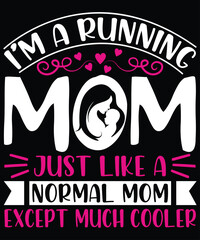 MOTHER DAY T SHIRT DESIGN