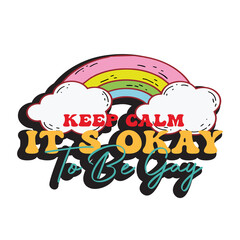 Keep Calm It S Okay to Be Gay