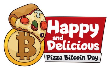 Happy Pizza Bitcoin Day Design with Slice and Golden Coin, Vector Illustration