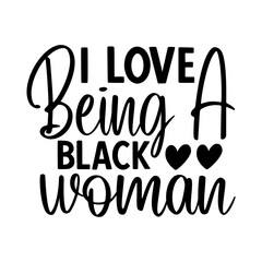I love being a black woman