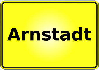 Stadteingangsschild Deutschland Stadt Arnstadt