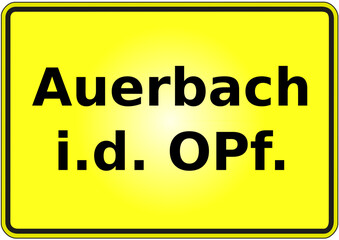 Stadteingangsschild Deutschland Stadt Auerbach i.d. OPf
