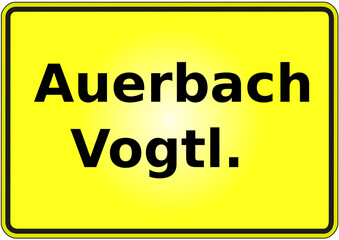 Obraz premium Stadteingangsschild Deutschland Stadt Auerbach-Vogtl.