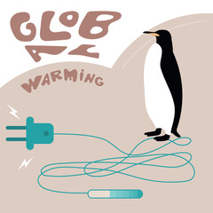 Lettering GLOBAL WARMING and penguin. Climate change SAVE EARTH NOW. Vector illustration, urban city production electricity and emissions co2 or carbon footprint.