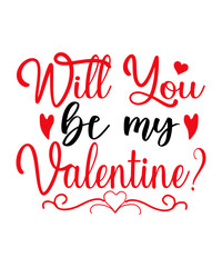 Will You Be My Valentine SVG Cut File
