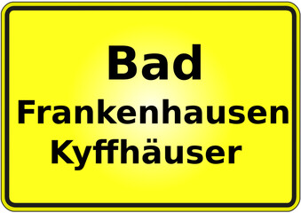 Stadteingangsschild Deutschland Stadt Bad Frankenhausen - Kyffhäuser