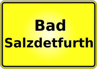 Fototapeta premium Stadteingangsschild Deutschland Stadt Bad Salzdetfurth