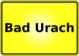 Stadteingangsschild Deutschland Stadt Bad Urach