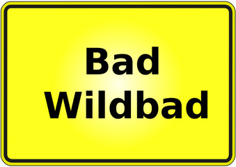 Stadteingangsschild Deutschland Stadt Bad Wildbad