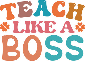 Teach like a boss