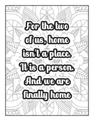 Romantic coloring page for adults. Motivational quotes. Inspirational quotes. Coloring book page for adults. Heart Quotes. Love Quotes. motivational quotes coloring pages. Love Quotes coloring page.