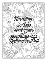 Romantic coloring page for adults. Motivational quotes. Inspirational quotes. Coloring book page for adults. Heart Quotes. Love Quotes. motivational quotes coloring pages. Love Quotes coloring page.