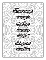 Love Quotes. motivational quotes coloring pages design .inspirational words coloring book pages design. love Quotes coloring page design. adult coloring Page. love. quotes coloring book page.