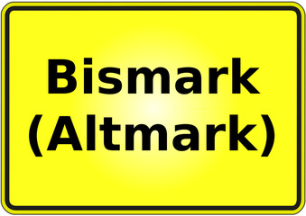 Fototapeta premium Ortseingangsschild Deutschland Stadt Bismark 