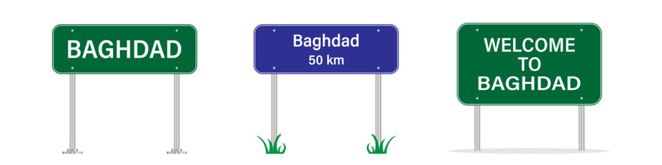 Baghdad road sign. Entering Baghdad. Welcome to Baghdad. Road sign. Vector image