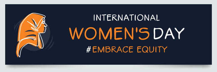 International Women's Day, held on 8 March, Embrace Equity.