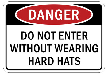Protective equipment sign hard hat do not enter without wearing hard hat