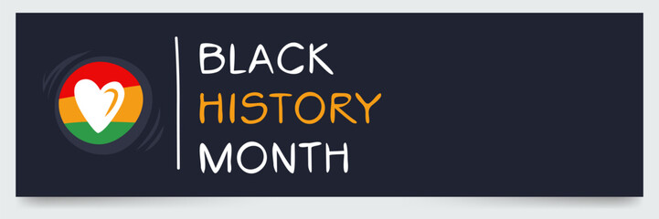 Black History Month, held on February.