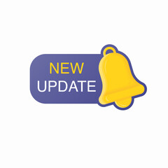 Round Label Set With Text New Update. New update with bell. Modern banner with notification bell. Announcement for new update. Vector illustration. Vector illustration