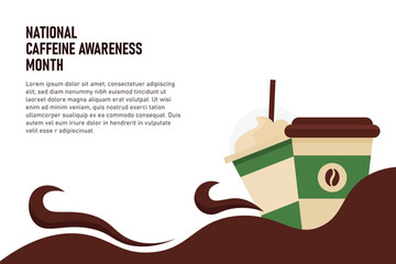 National Caffeine Awareness Month background.