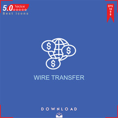WIRE TRANSFER icon vector on blue background. Simple, isolated, flat icons, icons, apps, logos, website design or mobile apps for business marketing management,
UI UX design Editable stroke.EPS10