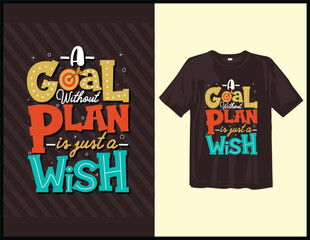 motivational sayings typography lettering for t-shirt design. hand-drawn lettering