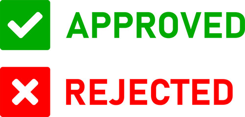 Approved and Rejected Icons with Check Mark and X Signs in Green and Red Squares with Rounded Corners and Text. Vector Image.