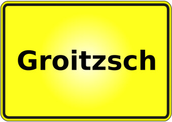 Stadteingangsschild Deutschland Stadt Groitzsch