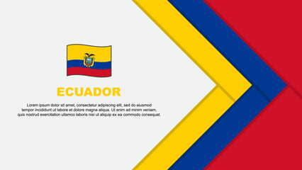 Ecuador Flag Abstract Background Design Template. Ecuador Independence Day Banner Cartoon Vector Illustration. Ecuador Cartoon