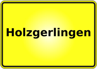 Stadteingangsschild Deutschland Stadt Holzgerlingen