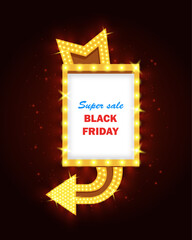 Black Friday retro light frame with arrow and lighting bulbs	