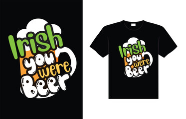 st. Patrick's day typography colorful Irish quote vector Lettering t-shirt design 