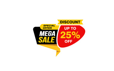25 Percent MEGA SALE offer, clearance, promotion banner layout with sticker style. 

