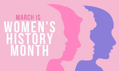 March is Women's History Month is observed every year in March - obrazy, fototapety, plakaty