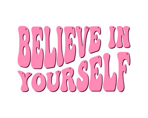 Decorative slogan, vector design for fashion, poster, card and sticker prints, tattoo design