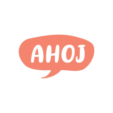 Ahoj Letter in Hand Drawn Speech Bubble Vector Template