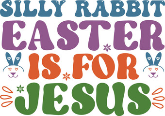 Easter SVG, Happy Easter SVG, Bunny Svg, Spring Svg,
Easter Bunny SVG, Retro Easter Designs svg, 
Easter for Kids, Easter Shirts, 