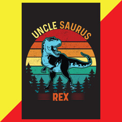 Uncle saurus rex t-shirt design.