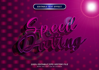 Speed dating text effect. lettering style font effect