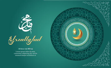 Al-Isra wal Mi'raj Prophet Muhammad Vector Illustration. Suitable for greeting card, poster and banner. arabic text mean: "the two parts of a Night Journey"