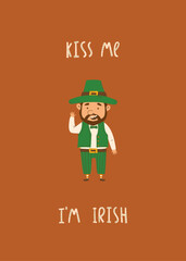 Happy St Patricks Day greeting card with cute leprechaun. Flat design vector illustration. Kiss me i am irish quote. Ideal for postcard or invitation