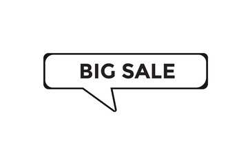 Big sale button web banner templates. Vector Illustration
