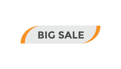 Big sale button web banner templates. Vector Illustration
