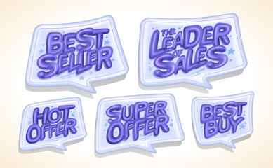 Best seller, leader of sales, hot offer, super offer, best buy -speech bubbles elements set
