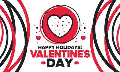 Happy Valentine`s Day. Celebrate annual in February 14. Romantic holiday for couple lovers. Valentines card with heart shape. Red and pink party design. Poster, card, banner and background. Vector