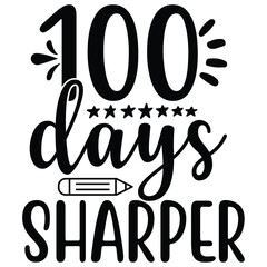 100 days shapper, Happy back to school day shirt print template, typography design for kindergarten pre k preschool, last and first day of school, 100 days of school shirt