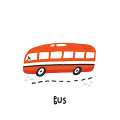 Bus. Hand drawn illustration in cartoon style. Transport toys. Cute concept for children's print. Illustration for the design postcard, textiles, apparel