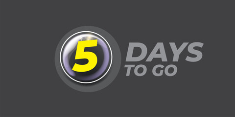 Five days to go countdown grey horizontal banner design template. 5 days to go sale announcement grey banner, label, sticker, icon, poster and flyer.